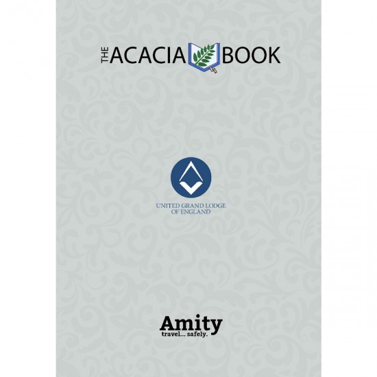 The Acacia Book - UGLE Directory By Amity