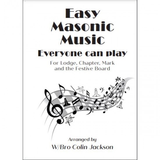 Easy Masonic Music - Everyone Can Play! By Colin I Jackson