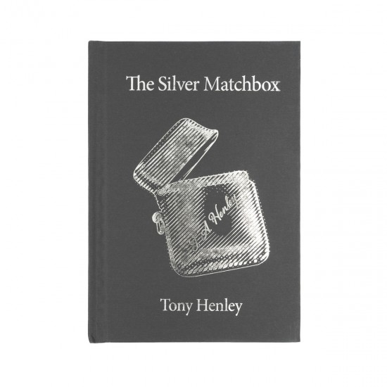 The Silver Matchbox By Tony Henley