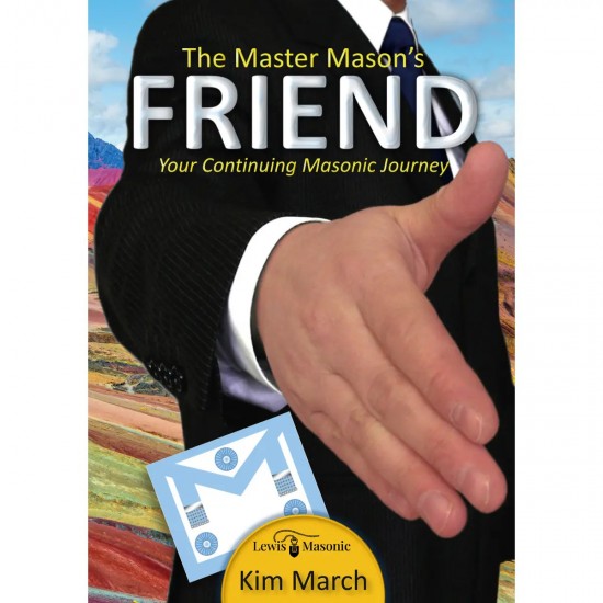 The Master Mason's Friend By Kim March