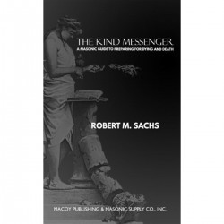 The Kind Messenger By Robert M. Sachs