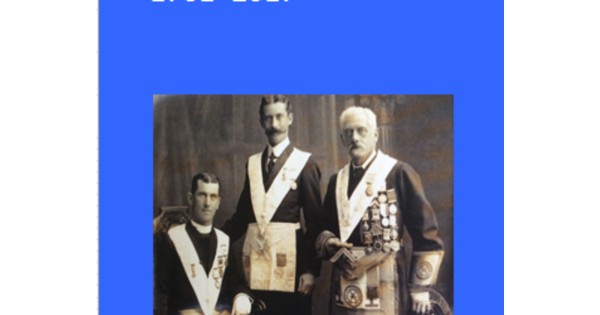 A History of Craft Freemasonry in Sheffield 1761-2017 By John Wade