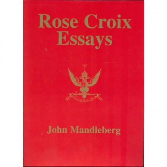 Rose Croix Essays - Hardback edition