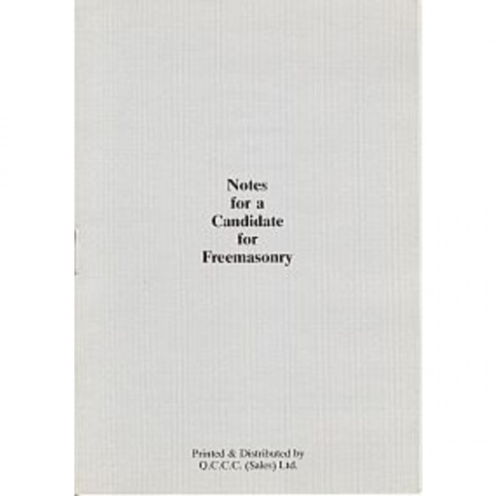 Notes for a Candidate for Freemasonry