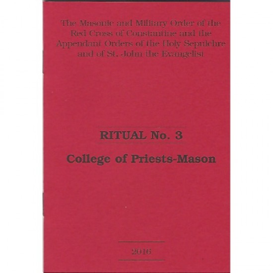 Red Cross of Constantine Ritual No. 3: College
