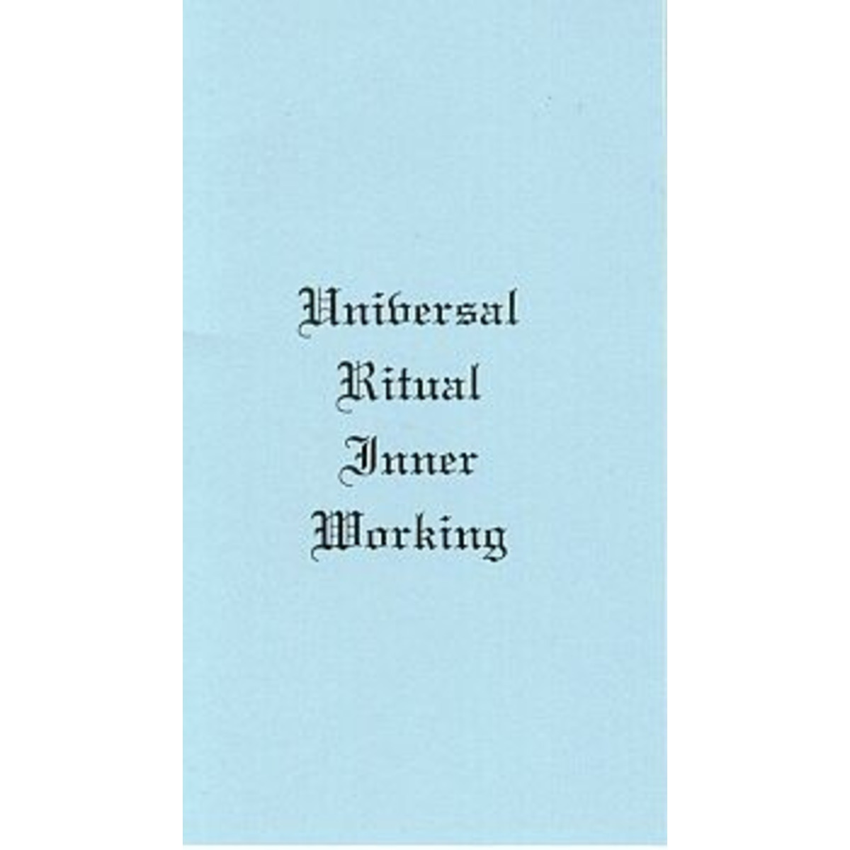 Universal Ritual Inner Working - Large Print By Lewis Masonic