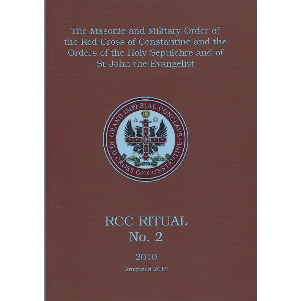 Red Cross of Constantine Ritual No. 2