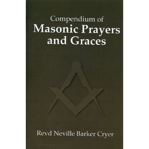 Compendium of Masonic Prayers