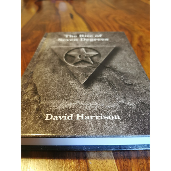 The Rite of Seven Degrees by David Harrison