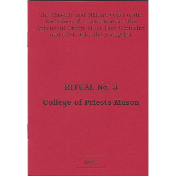 Red Cross of Constantine Ritual No. 3: College